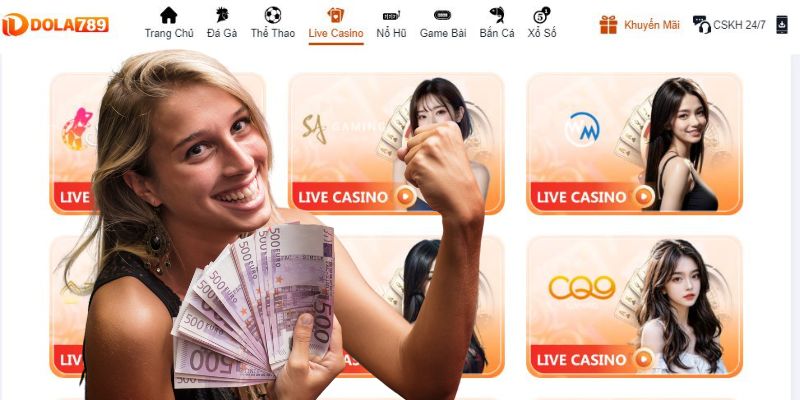 Dola789 hợp tác đa dạng nhà cung cấp game Live Casino uy tín