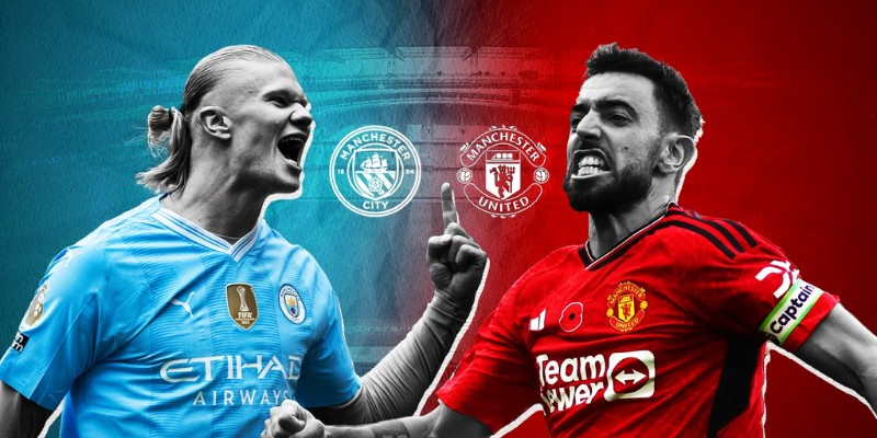 Soi kèo nhận định Man Utd vs Man City